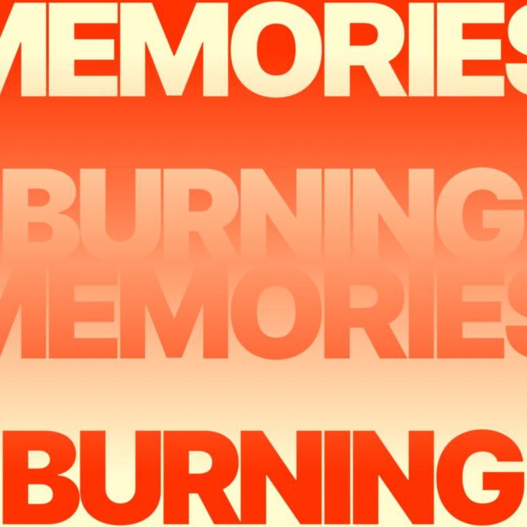 Burning Memories